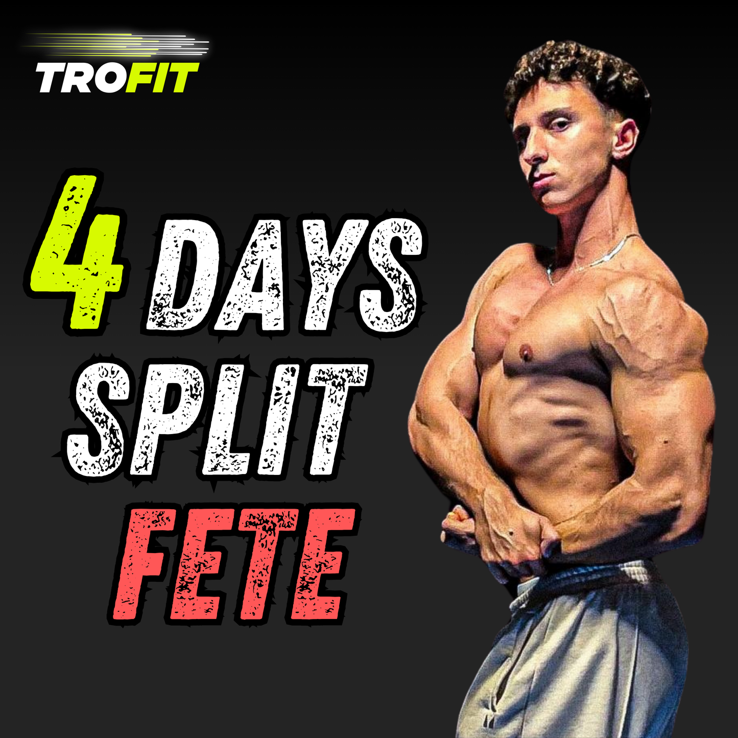 4 DAYS - FETE